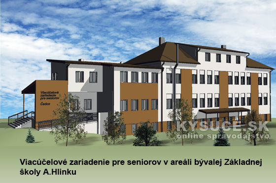 Projekt výstavby domu seniorov v areáli bývalej školy v Čadci ožíva