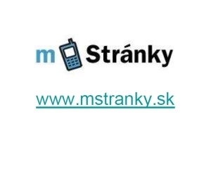 mStránky umožňujú vytvoriť si zdarma vlastný mobilný web