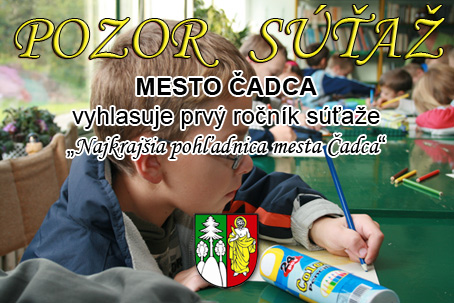 Mesto Čadca vyhlasuje prvý ročník súťaže Najkrajšia pohľadnica mesta Čadca